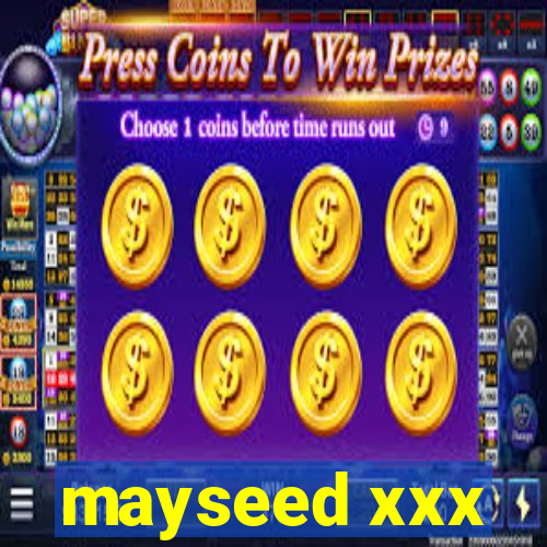 mayseed xxx